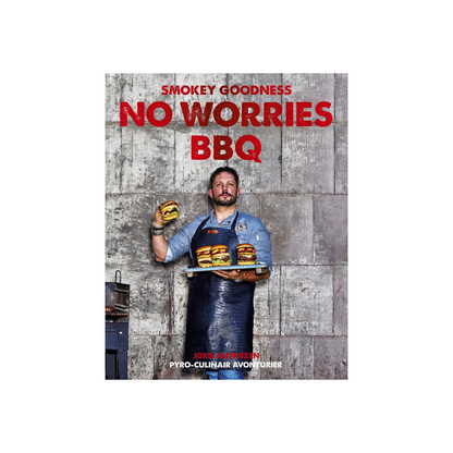 Smokey Goodness - No Worries - BBQ-boek voor relaxte grillmasters - Jord Althuizen - Barbecue recepten - Boek over BBQ